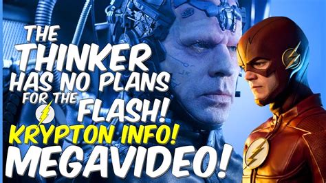 The Thinker Has No Plans For The Flash! Krypton Updates!.